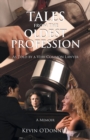 Tales From the Oldest Profession : As told by a Very Common Lawyer - Book