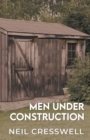 Men Under Construction - Book