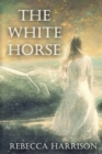 The White Horse - Book