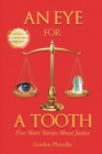 An Eye for A Tooth - Book