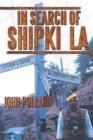 In Search of Shipki La - Book