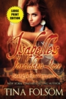 Isabelle's Forbidden Love (Large Print Edition) : Scanguards Hybrids #4 - Book