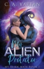 My Alien Protector - Book