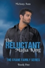 The Reluctant Mafia King - Book