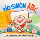 Tio Simon ABC : A Bilingual Children's Book - Book