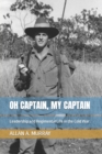 Oh Captain, My Captain : Leadership and Regimental Life in the Cold War - Book