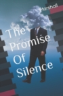 The Promise Of Silence - Book