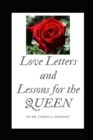 Love Letters and Lessons for the Queen - Book
