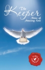 The Keeper : Notes of Amazing Love - Book