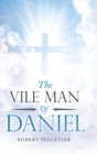 The Vile Man of Daniel - Book