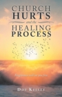 Church Hurts and the Healing Process - Book