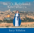 Lucy's Holyland Adventures - Book