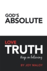 God's Absolute Love Truth - eBook