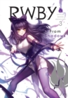 RWBY: Official Manga Anthology, Vol. 3 : From Shadows - Book
