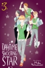 Daytime Shooting Star, Vol. 3 - Book