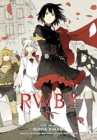 RWBY: The Official Manga, Vol. 3 : The Beacon Arc - Book