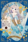 In the Name of the Mermaid Princess, Vol. 1 - Book
