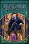 Mashle: Magic and Muscles, Vol. 15 - Book