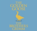 The Golden Goose - eAudiobook