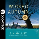 Wicked Autumn - Booktrack Edition - eAudiobook