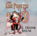 The Lost Princess of Oz - eAudiobook