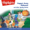 Puppy's Scary Halloween and Other Spooky Stories - eAudiobook