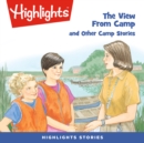 The View From Camp and Other Camp Stories - eAudiobook