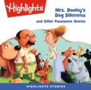 Mrs. Dooley's Dog Dilemma and Other Pawsome Stories - eAudiobook