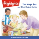 The Magic Box and Other Magical Stories - eAudiobook
