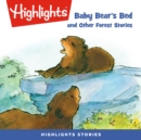 Baby Bear's Bed and Other Forest Stories - eAudiobook