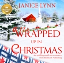 Wrapped Up In Christmas - eAudiobook