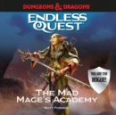 Dungeons & Dragons : The Mad Mage's Academy - eAudiobook