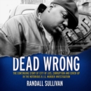Dead Wrong - eAudiobook