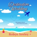 Destination Wedding - eAudiobook