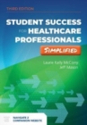 Student Success For Health Professionals Simplified - Book