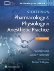 Stoelting's Pharmacology & Physiology in Anesthetic Practice - Book