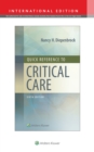 Quick Reference to Critical Care - Book