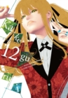 Kakegurui - Compulsive Gambler -. Vol. 12 - Book