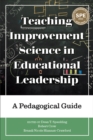 Teaching Improvement Science in Educational Leadership : A Pedagogical Guide - Book