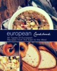 European Cookbook : All Types of European Recipes from the East to the West - Book
