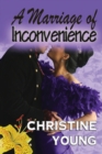 A Marriage of Inconvenience - Book