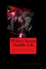 Wifey's Secret Double Life - Book