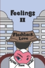 Feelings II : Flashback Love - Book