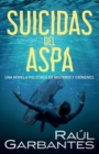 Suicidas del Aspa - Book