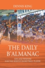 The Daily B'Almanac : Tips and Wisdom for the Serious Basketball Player - Book