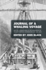 Journal of a Whaling Voyage : Kept by a Green Horn in the Forecastle of the Ship Nimrod Commencing Nov. 1st, 1842 - Book