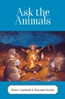 Ask the Animals - Book