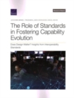 The Role of Standards in Fostering Capability Evolution : Does Design Matter? Insights from Interoperability Standards - Book