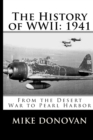 The History of WWII : 1941: From the Desert War to Pearl Harbor - Book