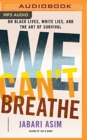 WE CANT BREATHE - Book